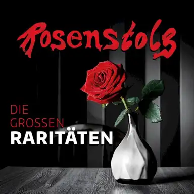 Die großen Raritäten