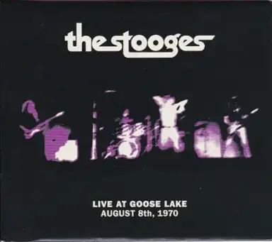 Live at Goose Lake: August 8th, 1970