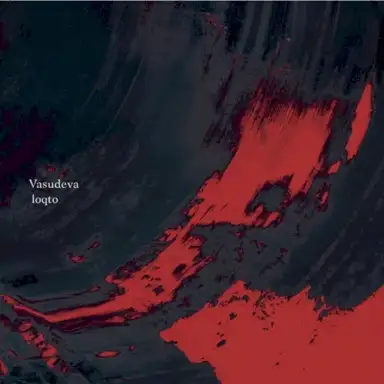 Vasudeva x loqto Split