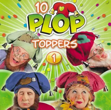 10 ploptoppers 1