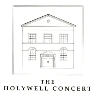 The Holywell Concert