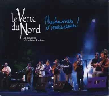 Mesdames et Messieurs! En Concert à Mémoire et Racines