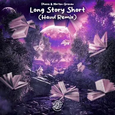 Long Story Short (Hauul remix)