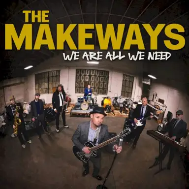 We Are All We Need
