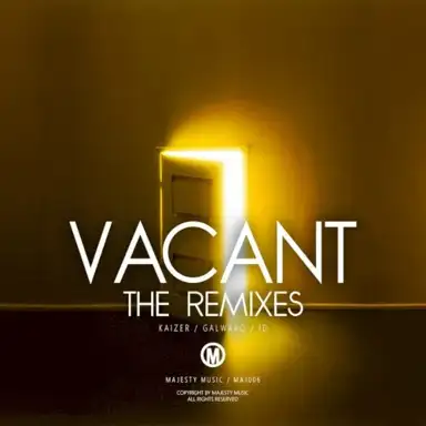 Vacant (The Remixes)