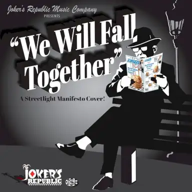 We Will Fall Together