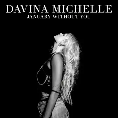 January Without You