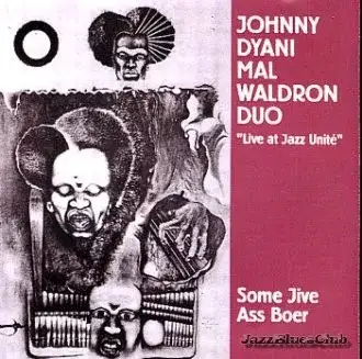 "Live at Jazz Unité": Some Jive Ass Boer