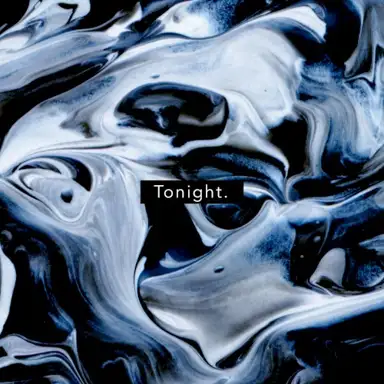 Tonight.