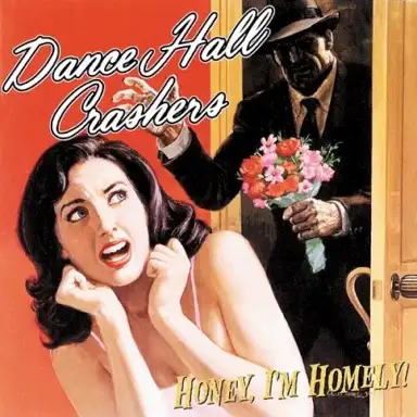 Honey, I’m Homely!