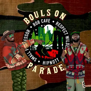 Bouls On Parade