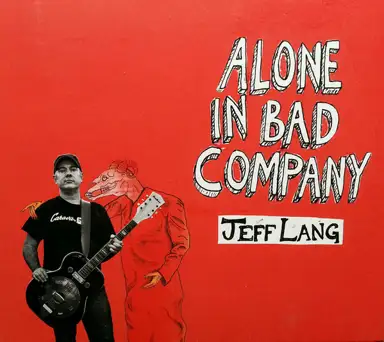 Alone in Bad Company