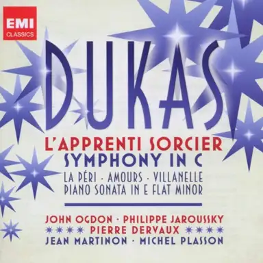 L'Apprenti sorcier / Symphony in C / La Péri / Amours / Villanelle / Piano Sonata in E-flat minor