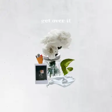 Get Over It