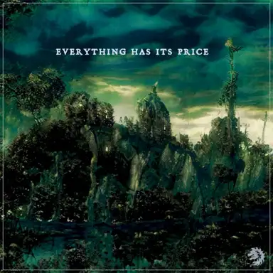Everything Has Its Price (orchestra suite)
