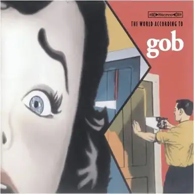 The World According to Gob