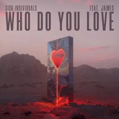 Who Do You Love