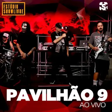Pavilhão 9 no Estúdio Showlivre, Vol. 2
