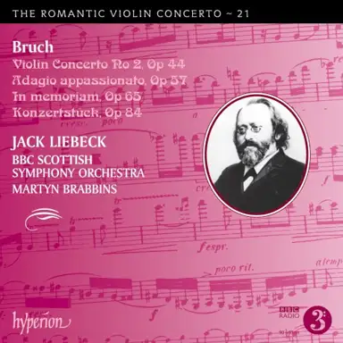 The Romantic Violin Concerto, Volume 21: Bruch