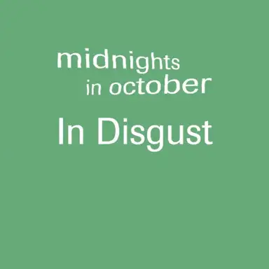 In Disgust