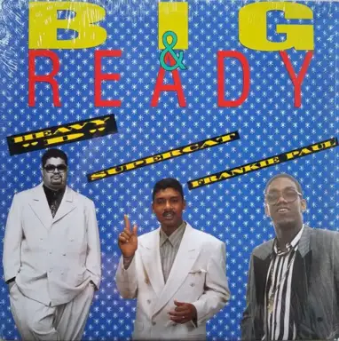 Big & Ready