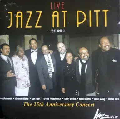 Live Jazz at Pitt: The 25th Anniversary Concert