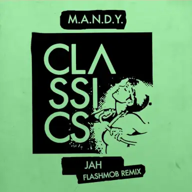 Jah (Flashmob Remix)