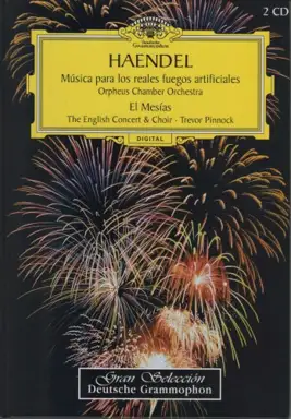 Música para los reales fuegos artificiales / Música acuática / El Mesías