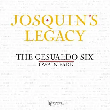 Josquin’s Legacy