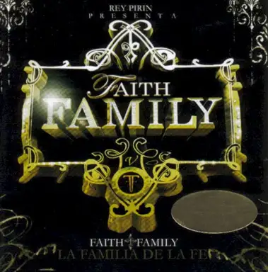 Faith Family: La familia de la fe