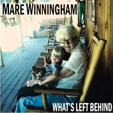 What’s Left Behind
