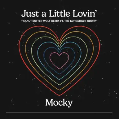 Just a Little Lovin’ (Peanut Butter Wolf remix)