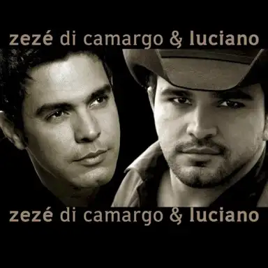 Zezé Di Camargo & Luciano
