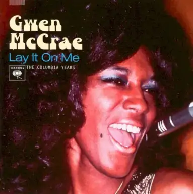 Lay It on Me: The Columbia Years