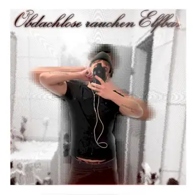 OBDACHLOSE RAUCHEN ELFBAR