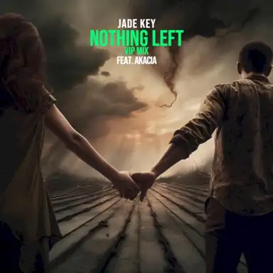 Nothing Left (VIP mix)