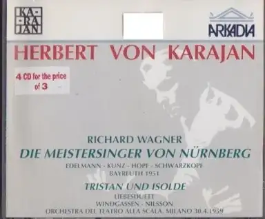 Die Meistersinger von Nürnberg / Tristan und Isolde