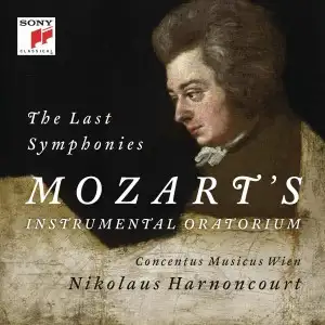 The Last Symphonies: Mozart's Instrumental Oratorium