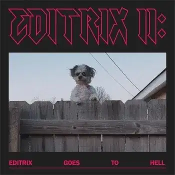 Editrix II: Editrix Goes to Hell