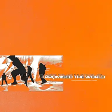 I Promised the World