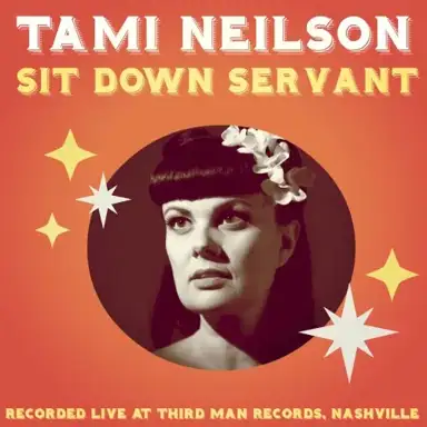 Sit Down Servant
