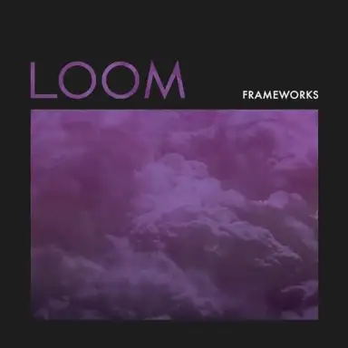 Loom
