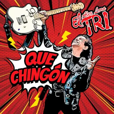 Que Chingón