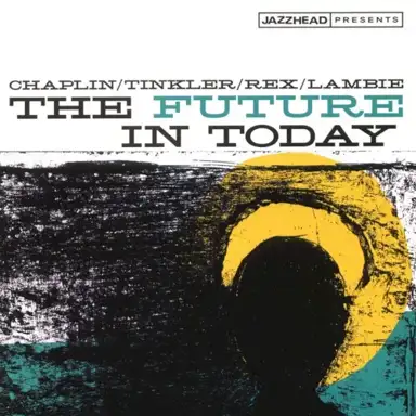 The Future In Today