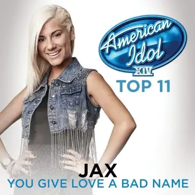 You Give Love a Bad Name