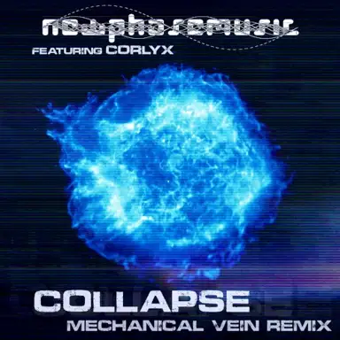 Collapse (Mechanical Vein remix)