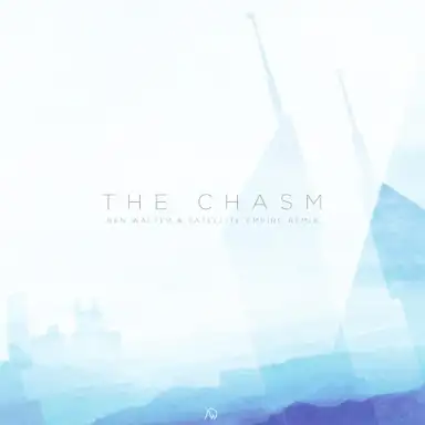 The Chasm (Ben Walter and Satellite Empire remix)