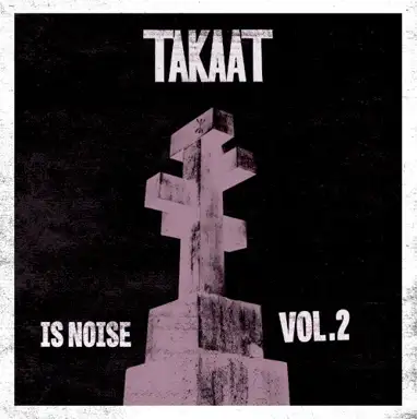 Is Noise, Vol. 2
