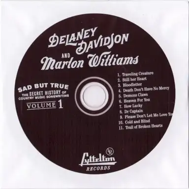 Sad but True, Volume 1: The Secret History of Country Music Songwriting