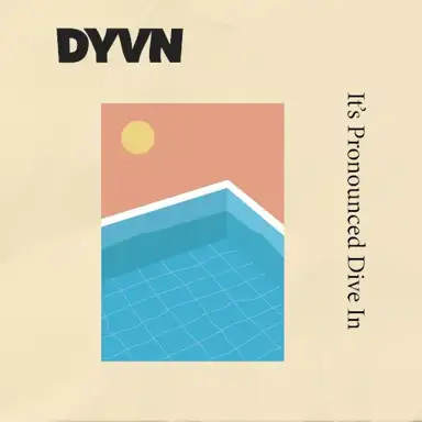 It’s Pronounced Dive In
